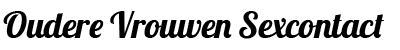 Oudere Vrouwen Sexcontact
